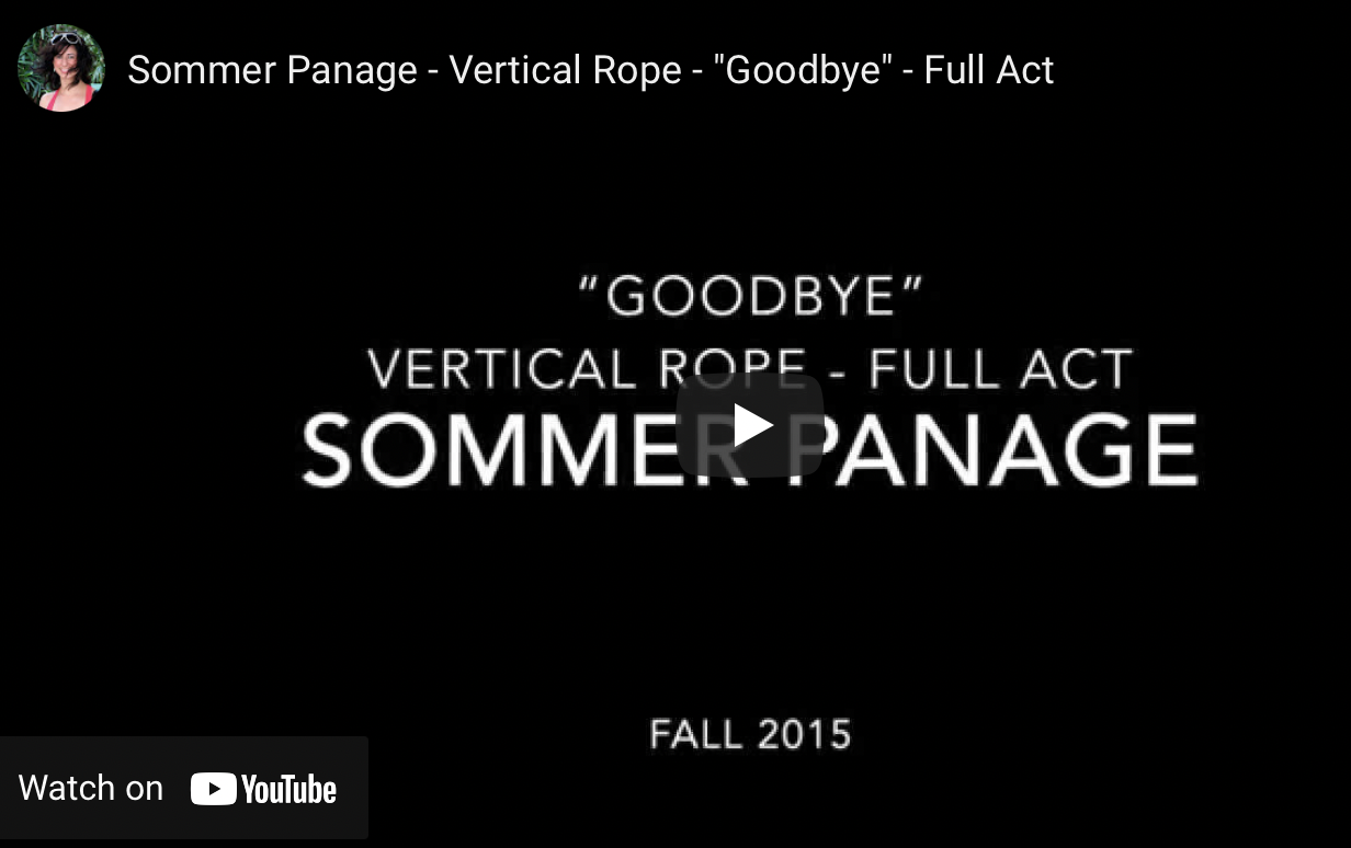 A black screen with the text &ldquo;Goodbye. Vertical Rope. Full Act. Sommer Panage.&rdquo;